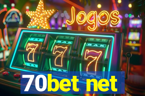 70bet net